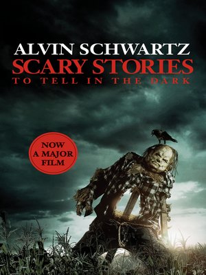 scary stories to tell in the darkalvin schwartz