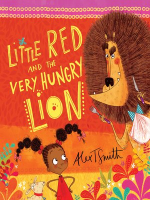 Perfect Picks (Book Blog): Little Red and the Very Hungry Lion