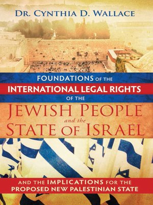 Foundations of the International Legal Rights of the Jewish People and ...