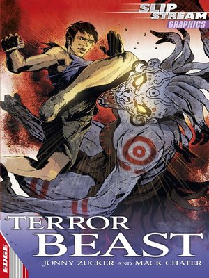 EDGE: Slipstream Graphic Fiction Level 2: Terror Beast by Jonny Zucker ...