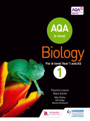 AQA a Level Biology Student Book 1 by Pauline Lowrie · OverDrive ...