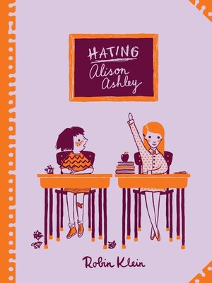 Hating Alison Ashley By Robin Klein Overdrive Ebooks Audiobooks And Videos For Libraries And Schools