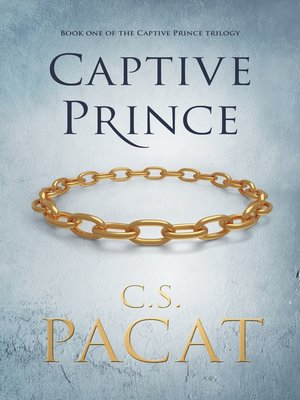  Kings Rising (The Captive Prince Trilogy): 9780425273999:  Pacat, C. S.: Books