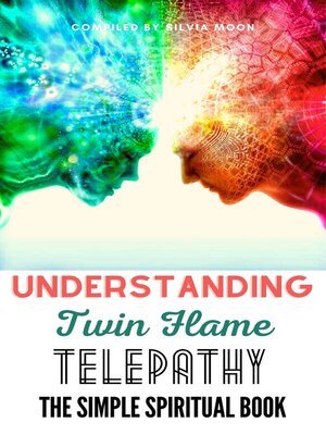 Twin Flames: Most People Have a Very Simplistic Understanding