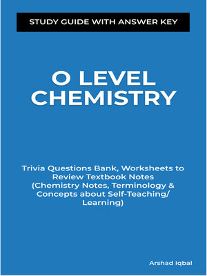 O Level Chemistry Study Guide with Answer Key by Arshad Iqbal ...