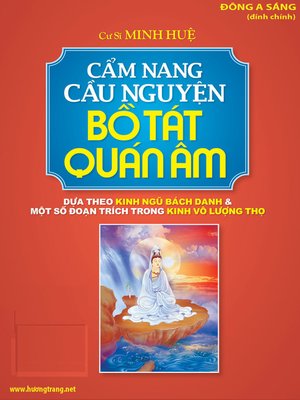 Cẩm Nang Cầu Nguyện Bồ Tát Quan Âm: Bí Quyết Để Tâm Hồn Bình An Và Thanh Tịnh