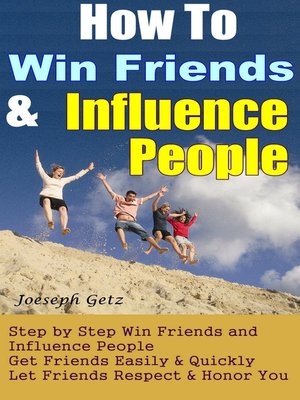 how to win friends and
