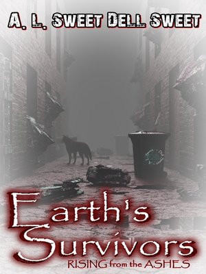 cover image of Earth's Survivors Rising From the Ashes