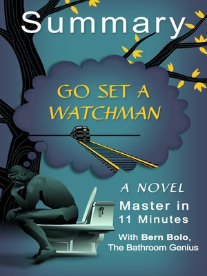 Go Set a Watchman: A Novel