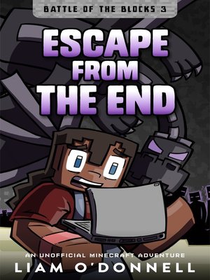 Escape From The End By Liam O Donnell Overdrive Ebooks Audiobooks And Videos For Libraries And Schools