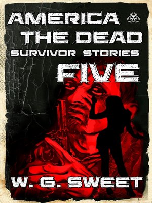 cover image of America the Dead Survivor Stories Five