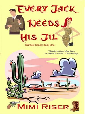 Every Jack Needs His Jil Stardust Series Book 1 Every Jack Needs His Jil Stardust Series Book 1