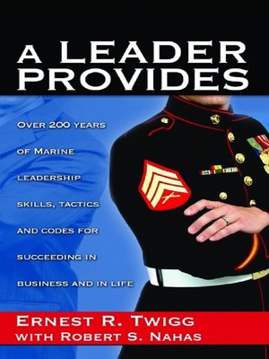 A Leader Provides by Ernest Twigg · OverDrive: Free ebooks, audiobooks ...