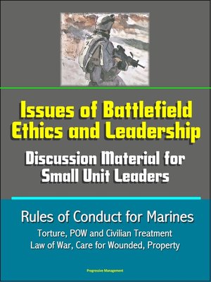 Issues of Battlefield Ethics and Leadership · OverDrive: Free ebooks ...