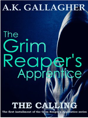 The Grim Reapers Apprentice By Ak Gallagher Overdrive - 