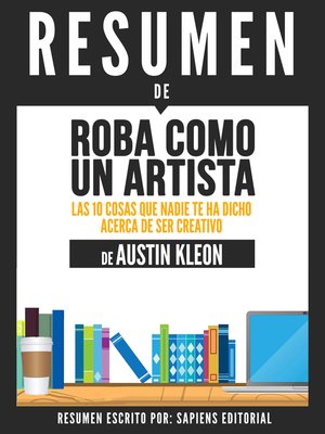 Roba como un artista (Steal like an artist) – Austin Kleon