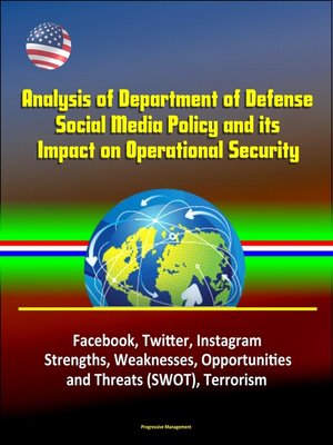 Analysis of Department of Defense Social Media Policy and its Impact on ...