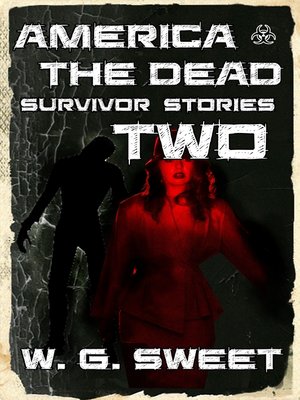 cover image of America the Dead Survivor Stories Two
