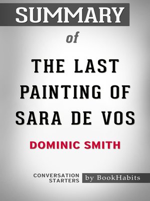 Dominic Smith on The Last Painting of Sara de Vos at the 2016