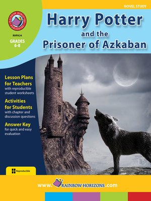 Harry Potter And The Prisoner Of Azkaban Novel Study By Keith