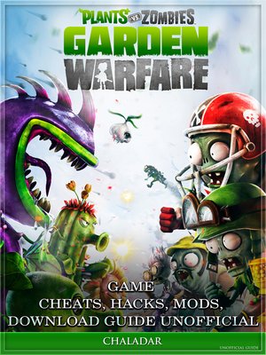 Plants Vs Zombies 2 Game, Online, Cheats PC Download Guide Unofficial By  HSE Games 