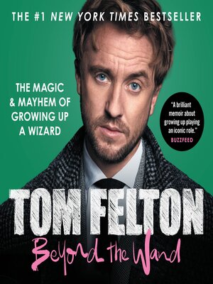 Tom Felton · OverDrive: ebooks, audiobooks, and more for libraries and  schools
