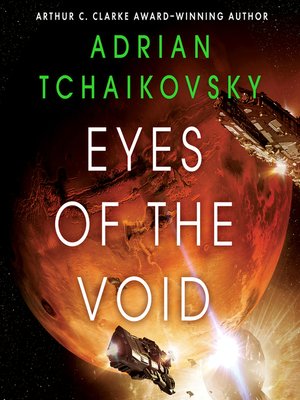 Worlds Will Fall: Revealing Eyes of the Void by Adrian Tchaikovsky