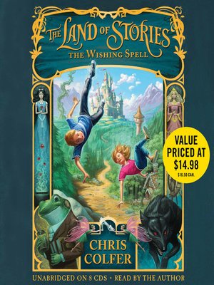 The Wishing Spell by Chris Colfer · OverDrive: ebooks, audiobooks, and ...