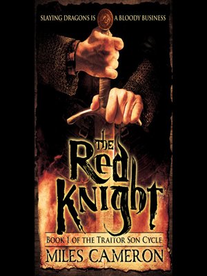 The Red Knight (The Traitor Son Cycle, #1) by Miles Cameron