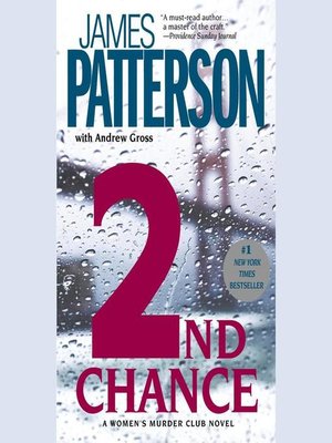 2nd Chance by James Patterson · OverDrive: ebooks, audiobooks, and more ...