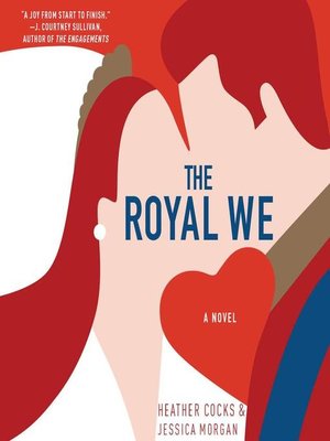 the royal we by heather cocks