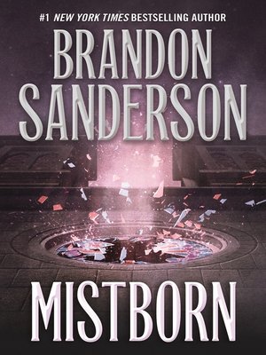 The Final Empire by Brandon Sanderson · OverDrive: ebooks, audiobooks ...