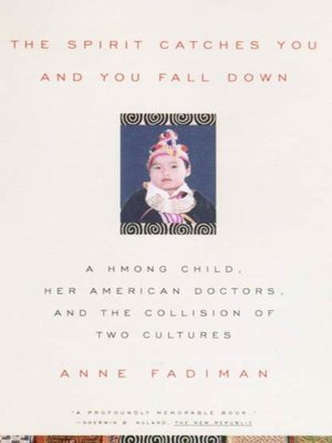 fadiman anne the spirit catches you and you fall down