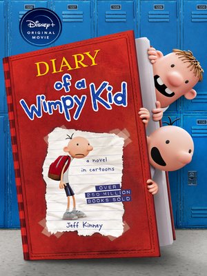 Diary of a Wimpy Kid by Jeff Kinney · OverDrive: ebooks