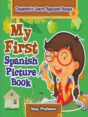 My First Spanish Picture Book--Children's Learn Spanish Books by Baby ...