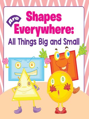 Shapes Are Everywhere - All Things Big and Small by Baby Professor ...