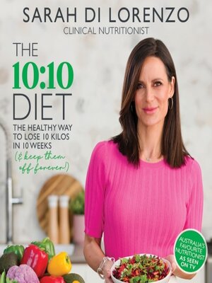 The 10:10 Recipe Book eBook by Sarah Di Lorenzo