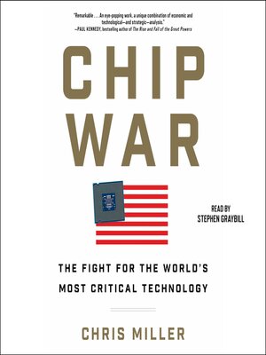 Chip War: The Fight for the World's Most by Miller, Chris