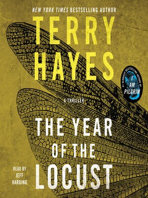 The Year of the Locust by Terry Hayes · OverDrive: Free ebooks ...