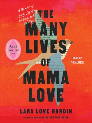 The Many Lives of Mama Love, Book by Lara Love Hardin, Official Publisher  Page