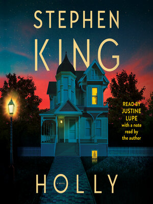 Holly by Stephen King · OverDrive: ebooks, audiobooks, and more for  libraries and schools