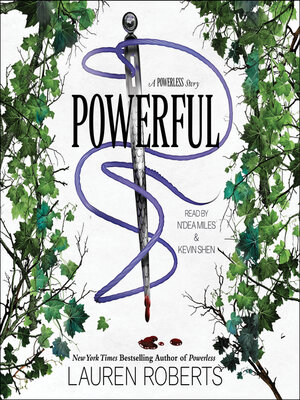 Powerful by Lauren Roberts · OverDrive: Free ebooks, audiobooks ...