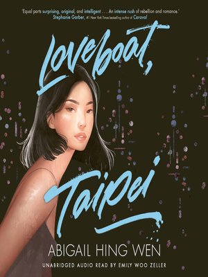 Loveboat, Taipei by Abigail Hing Wen