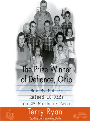 Get The Prize Winner Of Defiance, Ohio: How My Mother Raised 10 Kids On 25 Words Or Less Background