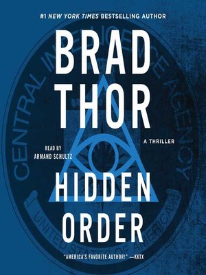 Hidden Order Hidden Order by Brad Thor · OverDrive: Free ebooks, audiobooks & movies ...