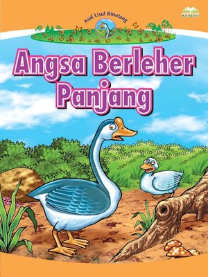 Angsa Berleher Panjang by Rubiah Jusoh · OverDrive: Free ebooks ...