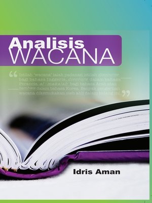 Analisis Wacana (cet.2) by Idris Aman · OverDrive: ebooks ...