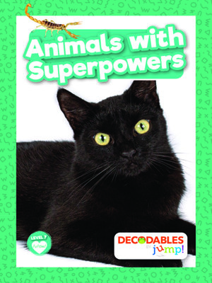 Animals with Superpowers