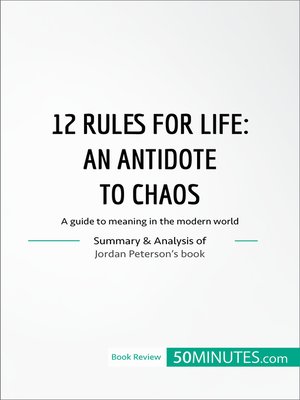 12 Rules for Life by Jordan B. Peterson · OverDrive: ebooks, audiobooks,  and more for libraries and schools