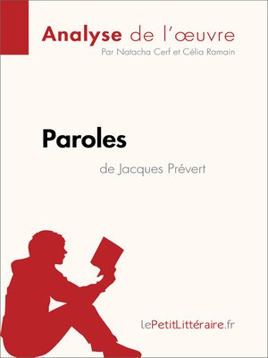 Paroles de Jacques Prévert (Analyse de l'oeuvre) by lePetitLitteraire ...